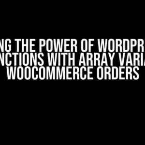 Unlocking the Power of WordPress Post Meta Functions with Array Variables on WooCommerce Orders